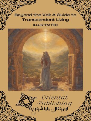 cover image of Beyond the Veil a Guide to Transcendent Living